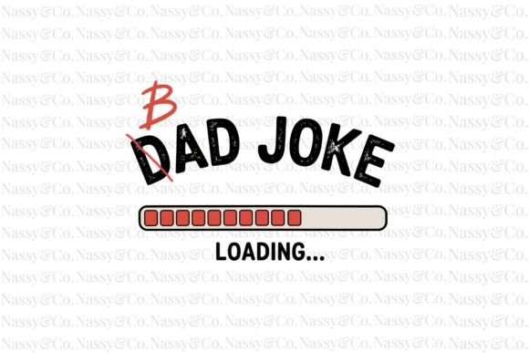 Bad Dad Joke Loading: A Father's Day Design Asset