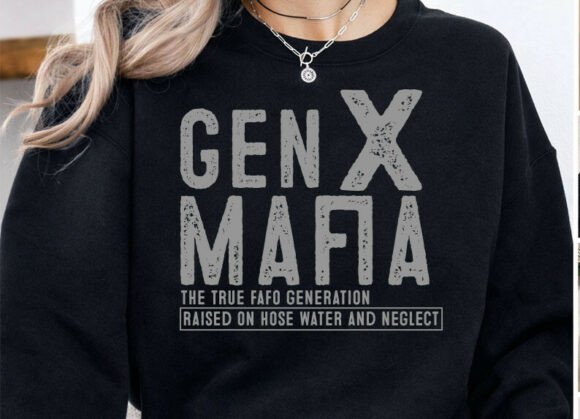Gen X Mafia Shirt: Funny Generation Design File